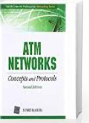 Atm Networks Concepts And Protocols 2 Edition(Paperback, unknown)