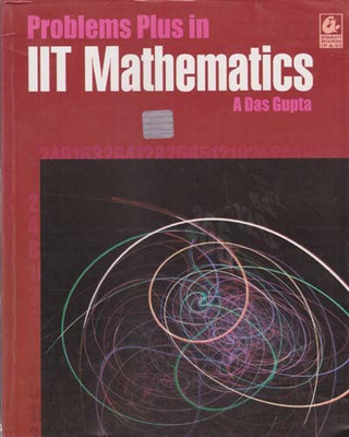 Problems Plus In Iit Mathematics By A Das Gupta(Paperback, A DAS GUPTA)