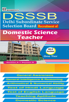 DSSSB Domestic Science Teacher Recruitment 2022-2023 (7 Books)(Paperback, Chetan Sakhuja)