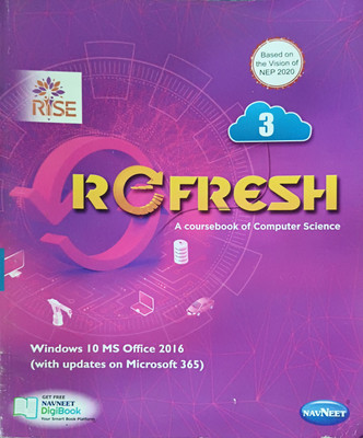 Refresh A Course Book Of Computer Science Class 3(Paperback, Shweta)