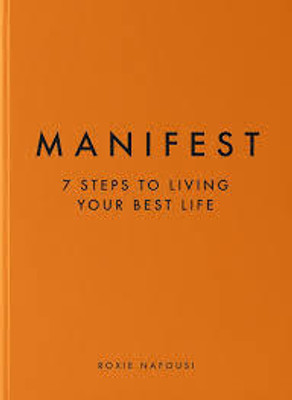Manifest 7 Steps To Living Your Best Life, English (Paperback, NafousiRoxie)(paperack, NafousiRoxie)