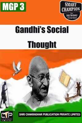 IGNOU MGP 3 Previous Year Solved Question Paper (June 2022) Gandhi‘s Social Thought IGNOU MGPS 1st Year IGNOU MA Gandhi And Peace Studies Mgp3(Paperback, BHAVYA KUMAR SAHNI)