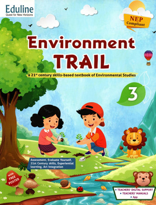 EDULINA, ENVIRONMENT TRAIL(A 21st CENTURY SKILLS-BASED TEXTBOOK OF ENVIRONMENTAL STUDIES) CLASS - 3(Paperback, SEEMA SUBRAMANAYAM)