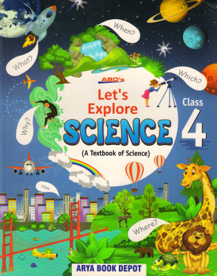 ABD's LET'S EXPLORE SCIENCE CLASS - 4(Paperback, S. K. DAS, SARUCHI KAUSHIK)