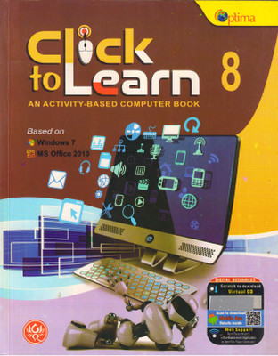 Optima Click To Learn An Activity- Based Computer Book Class 8(Paperback, Abhay SinghBhawana Puri)