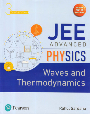 JEE ADVANCED PHYSICS Waves And Thermodynamics(Paperback, Rahul Sardana)