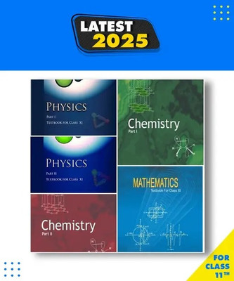 ORIGINAL NCERT CLASS 11TH Part 1&2 PCM TEXTBOOK PHYSICS, MATHEMATICS & CHEMISRTY HARDCOPY ENGLISH MEDIUM NCERT BOOK'S (PACK OF 05) | (कक्षा 11 के लिए पाठ्यपुस्तक, अद्यतन संस्करण 2025) | UPDATED & LATEST EDITION 2025(Paperback, NCERT) ORIGINAL NCERT CLASS 11TH Part 1&2 PCM TEXTBOOK PHYSICS, MATHEMATICS & CHEMISRTY HARDCOPY ENGLISH MEDIUM NCERT BOOK'S (PACK OF 05) | (कक्षा 11 के लिए पाठ्यपुस्तक, अद्यतन संस्करण 2025) | UPDATED & LATEST EDITION 2025(Paperback, NCERT)