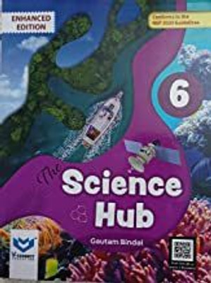 The Science Hub Class 6(paperpack, gautam bindal)