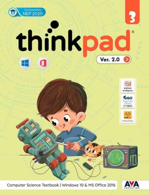 ThinkPad Ver. 2.0 Class 3- Computer Science Textbook Windows 10 & MS Office 2016(Paperback, Team AVA)
