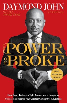 The Power Of Broke(Paperback, Nayak Books)