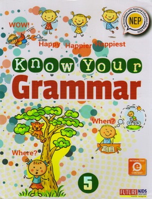 Know Your Grammar Book - 5(Paperback, Aishwarya Sasikumar)