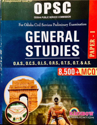 OPSC GENERAL STUDIES PAPER 1 For Odisha Civil Services Preliminary Examination 8,500 + MCQ Posts For 0.A.S., O.C.S., O.L.S., O.R.S., O.T.S., O.T. & A.S(Paperback, Rainbow Group Of Writers)