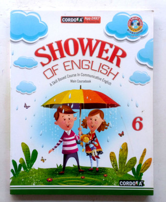 Shower Of English Coursebook Class-6(Paperback, Vinita Kumar, Prabha Sharma)