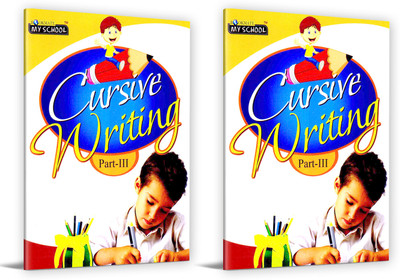 My School Cursive Writing Part -III Pack Of 2 Books(Paperback, Bookmate publisher)