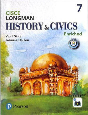 Longman History & Civics Enriched 7 (CISCE) NEP 2020(Paperback, Vipul Singh)