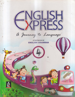 English Express Class -4(Paperback, ARCHANA GUPTA)