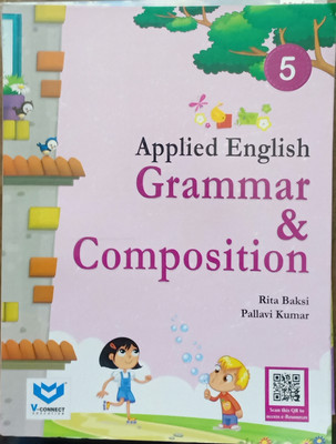 Applied English Grammar Composition Class 5(Pepper back, Rita baksi, Pallavi Kumar)