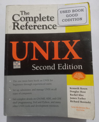 The Complete Reference Unix (Old Used Book)(Paperback, Kenneth. Rosen, Douglas host, Rachel Klee, James Farber, Richard Rosinski)