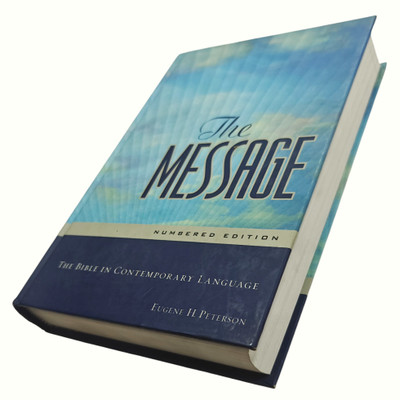 The Message: The Bible In Contemporary Language(Hard Bound, Eugene H. Peterson)