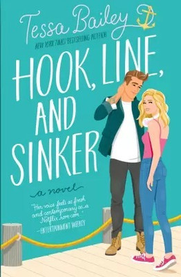 Hook, Line, And Sinker (English, Paperback, )(Paperback, Bailey Tessa)