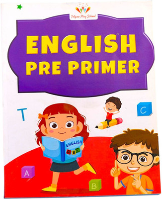 Totpro English Pre Primer – First Step To English For LKG Kids (Age 4 To 5 Years) | English Pre Primer – Fun With Letters & Words (LKG Level)(Yes Paperback, Umesh Chand Chaudhary)