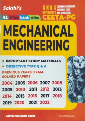 CEETA-PG Guide For MECHANICAL ENGINEERING In English | Anna University Entrance Test | Important Study Materials, Q & A, Previous Years' Exam Solved Papers 2004 To 2022 | Latest(Paperback, Editorial Board of Sakthi Publishing House)