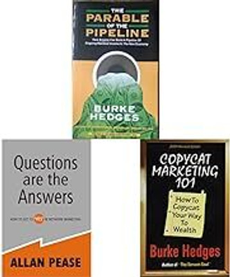 The Parable Of The Pipeline: How Anyone Can Build A Pipeline Of Ongoing Residual Income In The New E + Questions Are The Answers + Copycat Marketing 101 (Set Of 3 Book)(Paperback, Combo) The Parable Of The Pipeline: How Anyone Can Build A Pipeline Of Ongoing Residual Income In The New E + Questions Are The Answers + Copycat Marketing 101 (Set Of 3 Book)(Paperback, Combo)