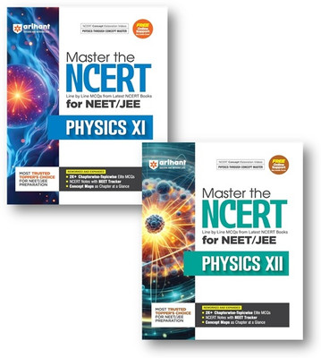 Arihant NEET, JEE - Master The NCERT - Physics- All Vols 1 & 2 - Line By Line NCERT Thriugh NEET Like MCQs - Set Of 2 Books With QR For Online Resources - For 2025-26 Exams(Paperback, ARIHANT CBSE EXPEART TEAM)