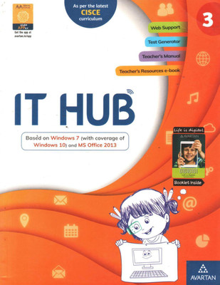It Hub Windows 7 Windows 10 Office 2013 Class 3(Paperback, AVARTAN PUBLICATION)