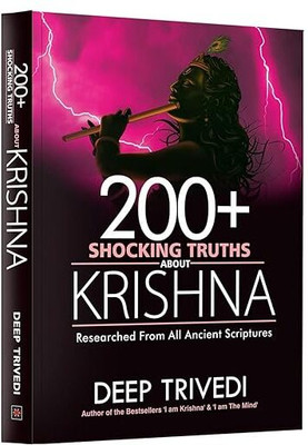 200+ Shocking Truths About Krishna(Paperback, DEEP TRIVEDI)