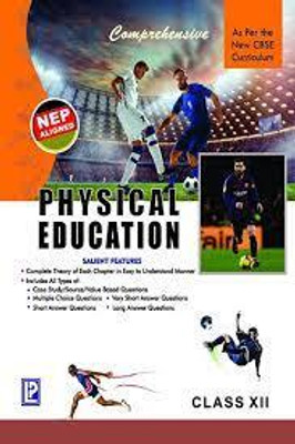 Physical Education - 12(SOFTEBOUND, D.P.YADAV)