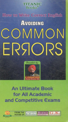 How To Write Correct English Avoiding Common Errors For All Academic And Competitive Exams English Pepar Edition(pepar back, S. joginder Singh Former Director CBI)