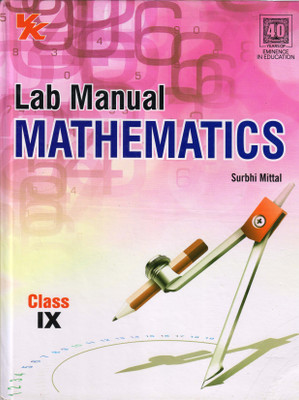 Vk Lab Manual Mathematics For Class - 9(Hardcover, SURBHI MITTAL)