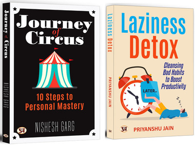 Journey Of Circus + Laziness Detox | Simple Yet Effective System To Overcome Procrastination Habit | Self-Discipline | Motivational Self-Help | Time Management (Set Of 2 Books In English)(Paperback, Nishesh Garg, Priyanshu Jain)