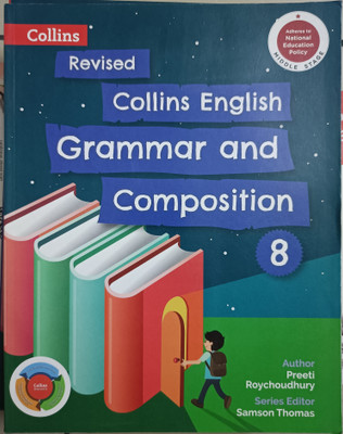 Revised Collins English Grammar And Composition 8(Paperback, Preeti Roychoudhury)