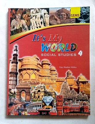It's My World Social Studies Class-4(Paperback, Vijay Shankar Mishra)