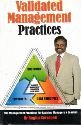 Validated Management Practices | 108 Management Strategies For Aspiring Leaders | By Dr. Raghu Korrapati | Business & Leadership Guide(Paperback, Dr. Raghu Korrapati)