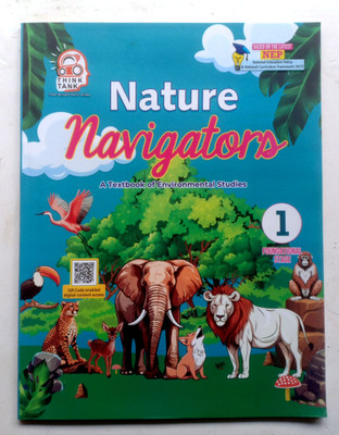 Nature Navigatars A Textbook Of Environmental Studies Class-1(Paperback, Dr. HIMANSHU GOEL)