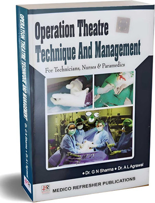 BestSellio Books | OT Techniques And Management Book For Medical Students (In English )(Paperback, Dr A.L Aggarwal and Dr G.N Sharma)