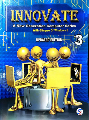 Sapphire Innovate A New Generation Computer Series Updated Edition Class 3(Paperback, UNKNOWN)