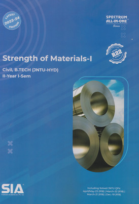 Strength Of Materials-I Civil B.Tech II-Year I-Sem Jntu-Hyd (R22) Latest 2023-24 Edition(Paperback, SIA Team Of Experts)