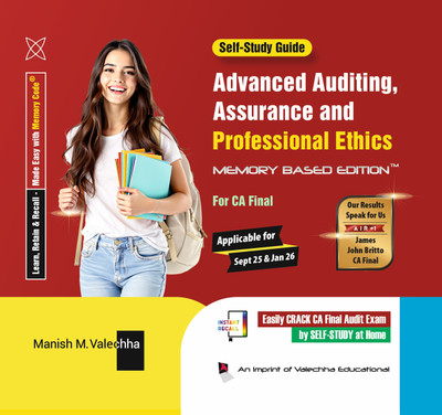 Advanced Auditing, Assurance & Professional Ethics For CA Final | Simplified & Exam Oriented CA Final Audit Notes | Learn, Retain & Recall Made Easy With Memory Code®(Perfect, Manish M. Valechha) Advanced Auditing, Assurance & Professional Ethics For CA Final | Simplified & Exam Oriented CA Final Audit Notes | Learn, Retain & Recall Made Easy With Memory Code®(Perfect, Manish M. Valechha)