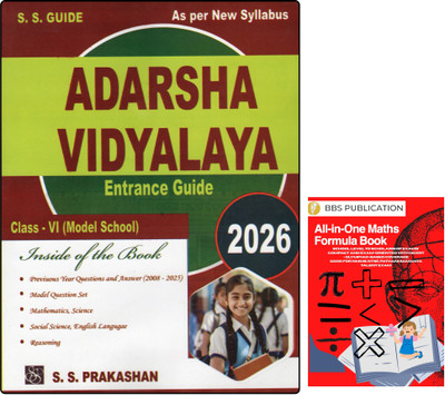 Adarsha Vidyalaya Entrance Guide & BBS ALL-IN-ONE MATH FORMULA ENGLISH MEDIUM | Class 6 Admission Book | Based On New Syllabus | S.S. Guide | S.S. Prakashan & BBS PUBLICATION(Paperback, SS PRAKASHANA GROUP OF WRITER, BBS Writers)