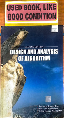 Design And Analysis Of Algorithm (Old Book)(Paperback, TANMAYA KUMAR DAS, SUBASISH MOHAPATRA, DILLIP KUMAR MAHAPATRA)