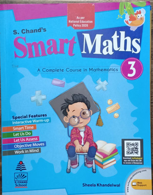 Smart Maths A Complete Course In Mathematics Class 3(Pepper back, Sheela khandelwal)