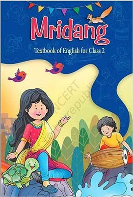 Original NCERT – Mridang English Textbook For Class 2 – Latest Edition 2025–26(Paperback, National Council of Educational Research and Training)