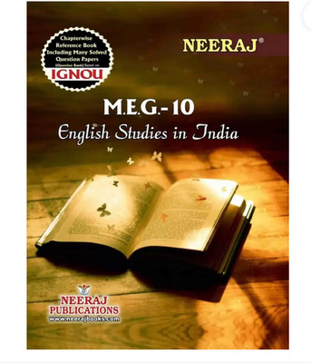 Neeraj Self Help Books For IGNOU : MEG-10 ENGLISH STUDIES IN INDIA (BAG-New Sem System CBCS Syllabus) Course.(Ch.-Wise Ref. Book With Prev. Year Solved Qn Papers) - English Medium - LATEST EDITION (Paperback / Perfect, Neeraj Publications Think Tank)(no, neeraj pub) Neeraj Self Help Books For IGNOU : MEG-10 ENGLISH STUDIES IN INDIA (BAG-New Sem System CBCS Syllabus) Course.(Ch.-Wise Ref. Book With Prev. Year Solved Qn Papers) - English Medium - LATEST EDITION (Paperback / Perfect, Neeraj Publications Think Tank)(no, neeraj pub)
