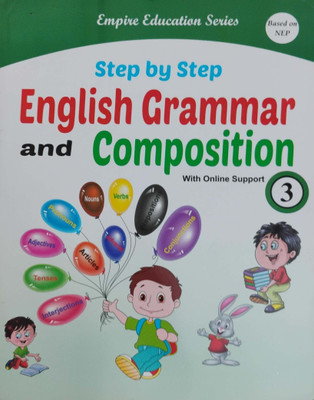 Step By Step English Grammar And Composition Class 3(Paperback, Neha Sharma)