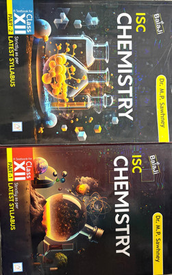 Balaji, ISC Chemistry (Part 1 And 2) A Textbook For Class 12(Paperback, Dr. M. P. Sawhney)