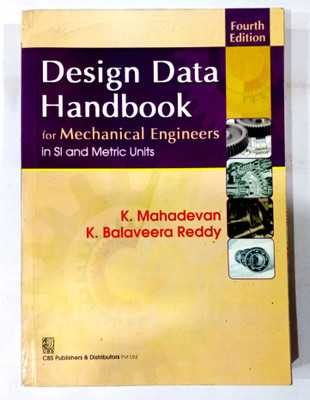 Design Data Handbook (Old Used Book)(Paperback, K. Mahadevan, K. Balaveera Reddy)